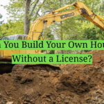 Can You Build Your Own House Without a License?