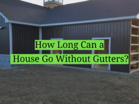 How Long Can a House Go Without Gutters?