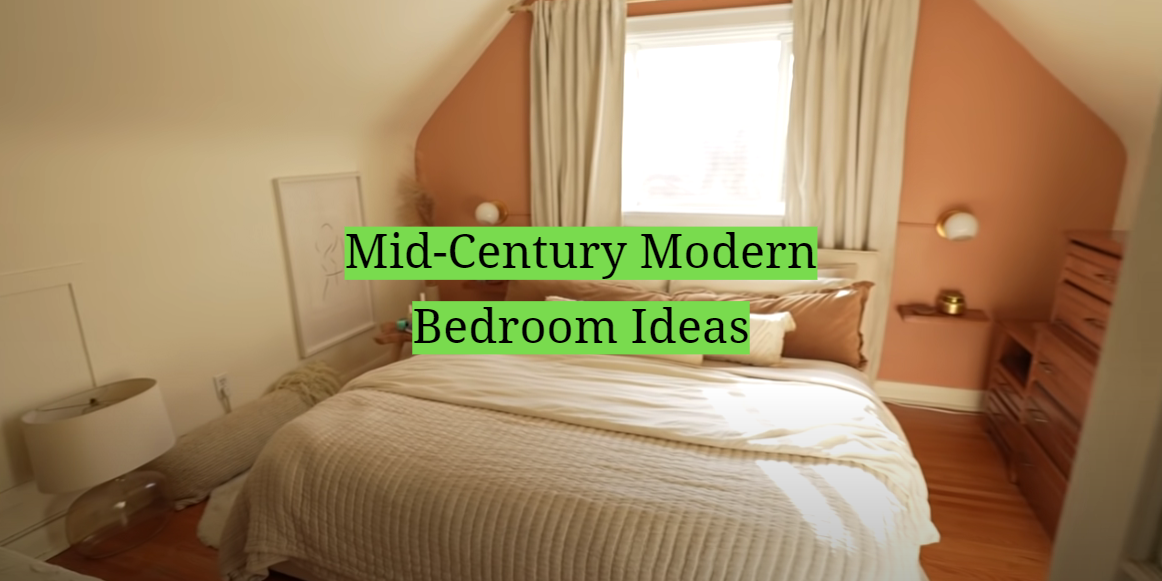 Mid-Century Modern Bedroom Ideas