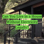 Can You Live in a House Without Electricity Legally?