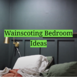 Wainscoting Bedroom Ideas