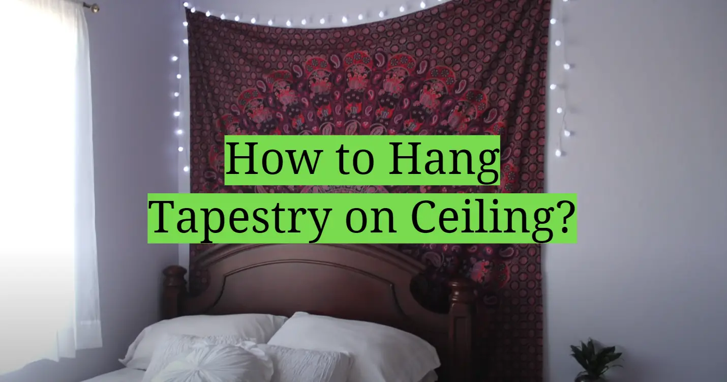 How to Hang Tapestry on Ceiling