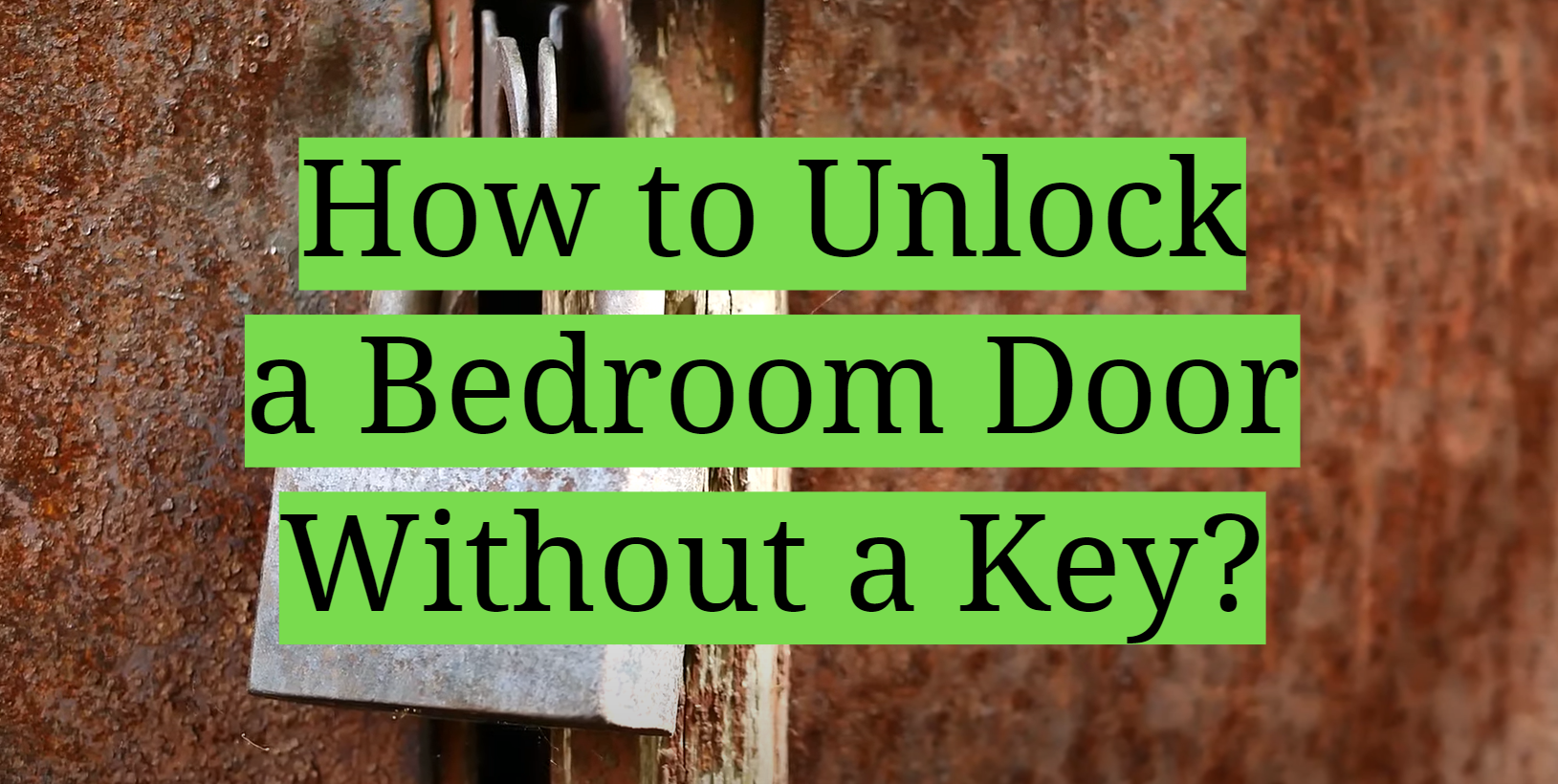 Keyless bedroom door lock