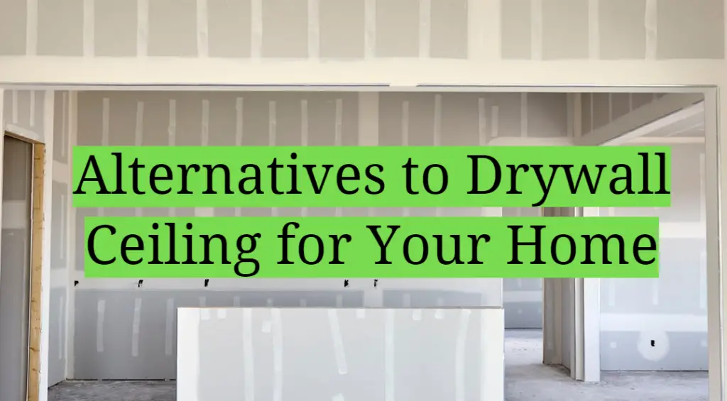 Alternatives to Drywall Ceiling for Your Home HomeProfy