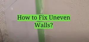 How To Fix Uneven Walls Homeprofy