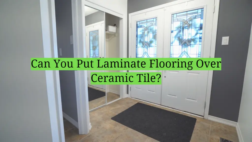 Can You Put Laminate Flooring Over Ceramic Tile Homeprofy 8595