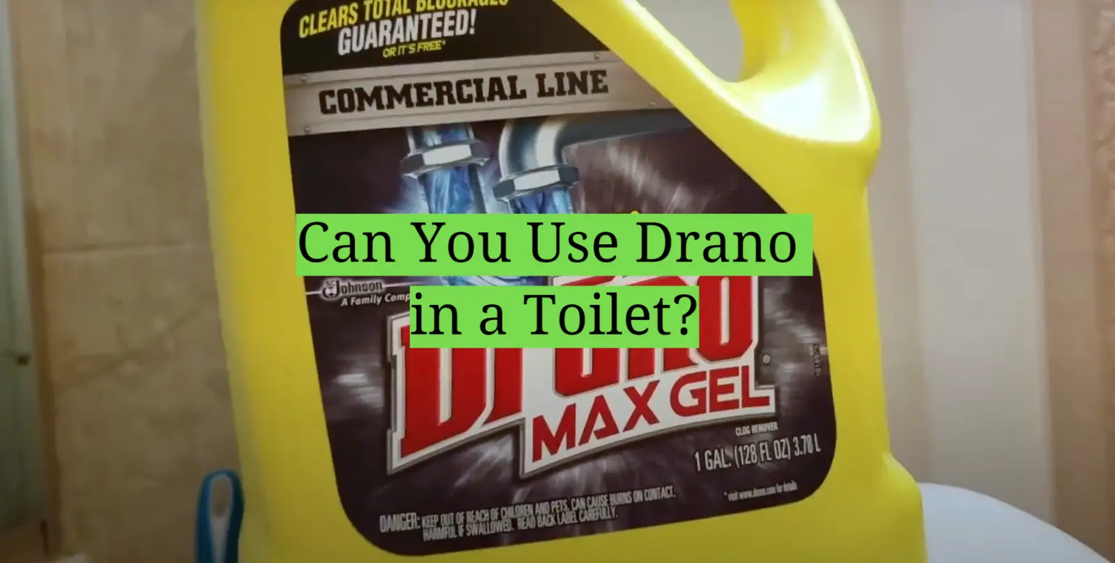 Can You Use Drano in a Toilet?