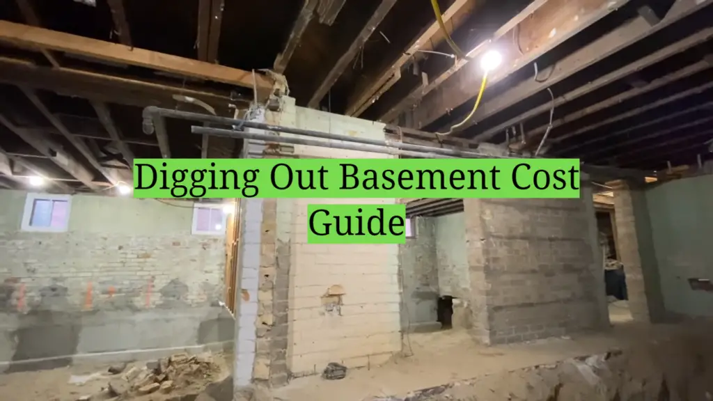 Digging Out Basement Cost Guide HomeProfy