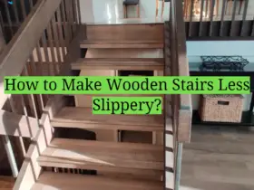 How to Make Wooden Stairs Less Slippery?