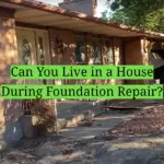 Can You Live in a House During Foundation Repair?