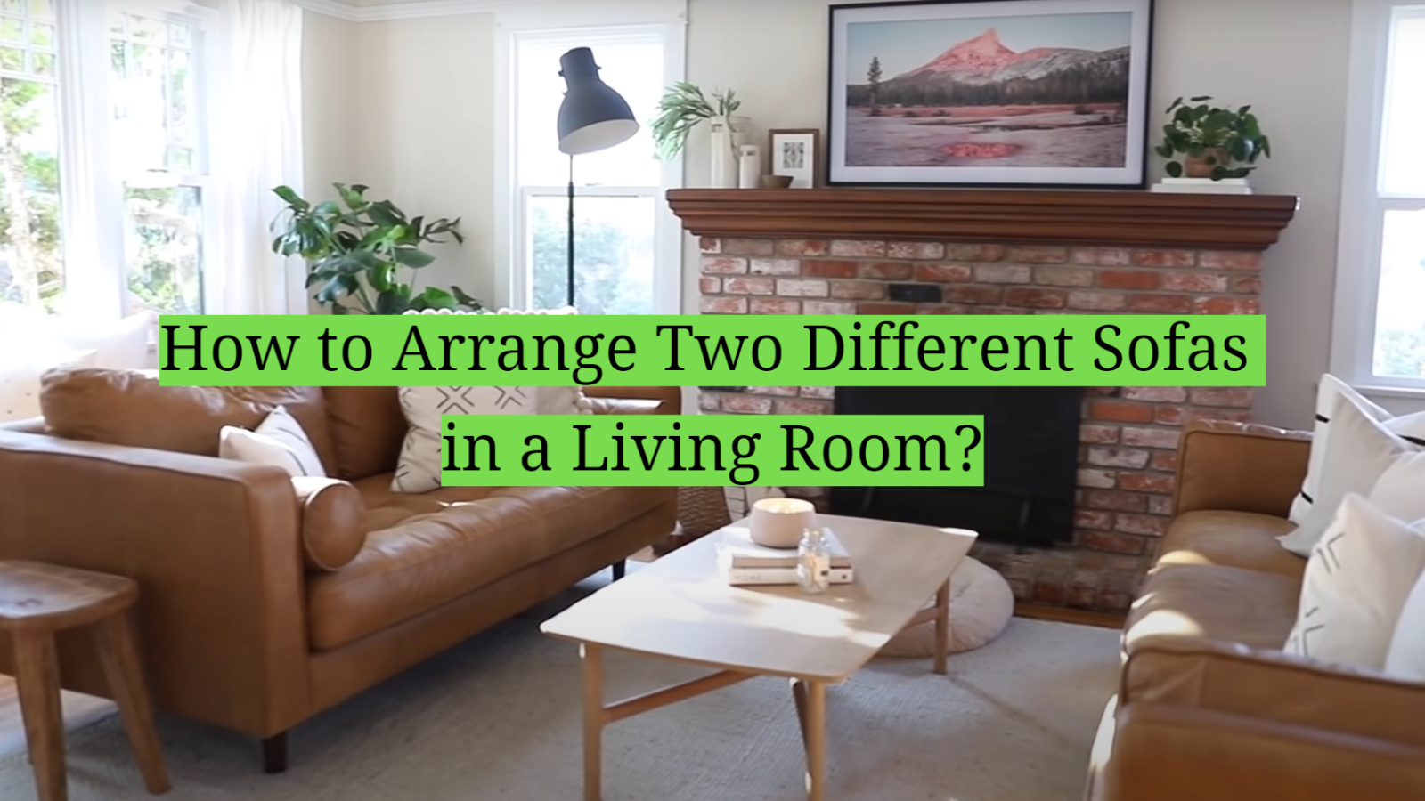 How to Arrange Two Different Sofas in a Living Room?
