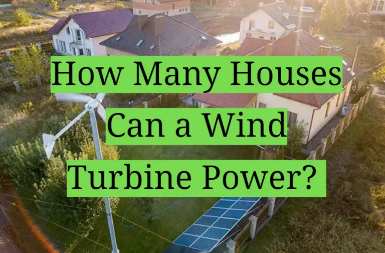 How Many Houses Can a Wind Turbine Power? HomeProfy