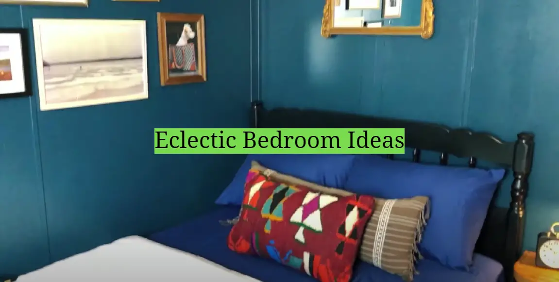 Eclectic Bedroom Ideas