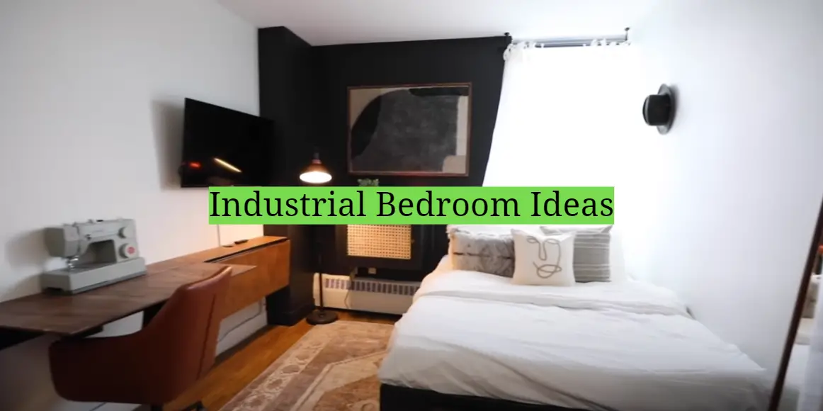 Industrial Bedroom Ideas
