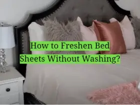 How to Freshen Bed Sheets Without Washing?
