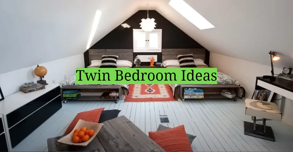Twin Bedroom Ideas