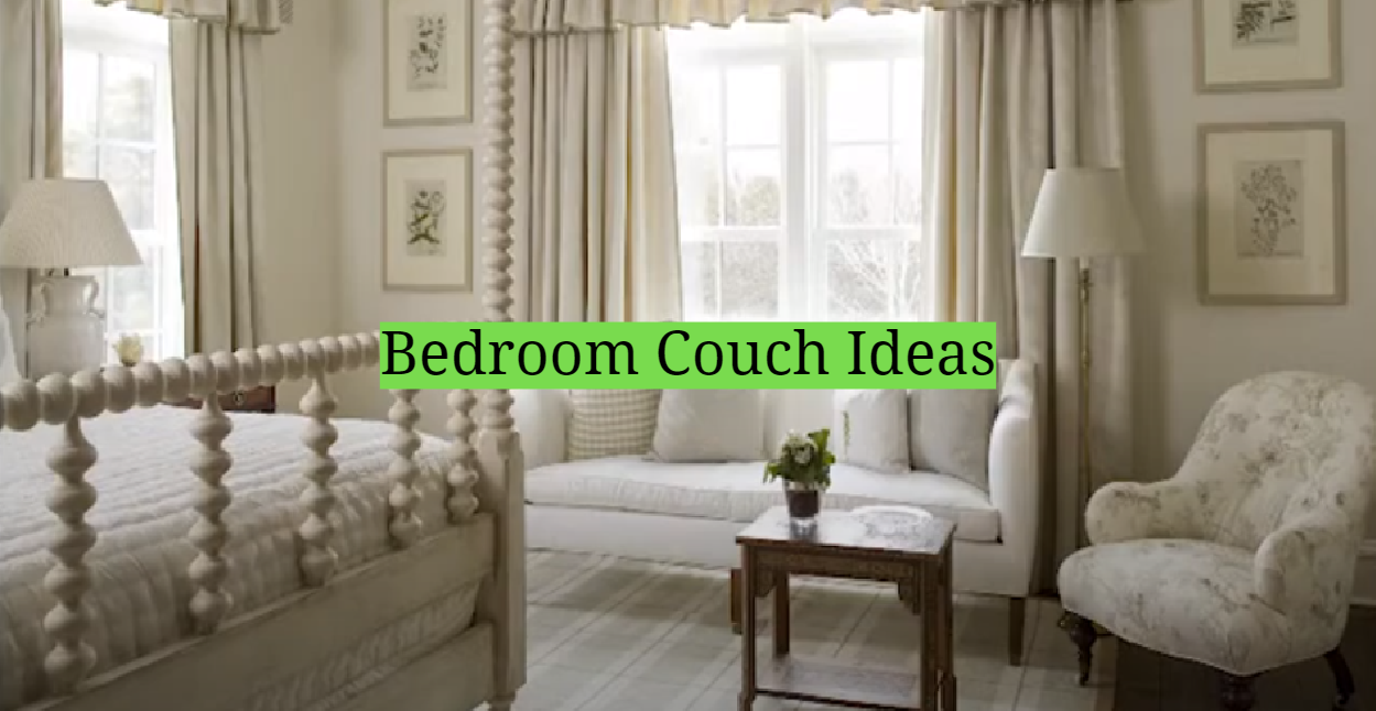 Bedroom Couch Ideas