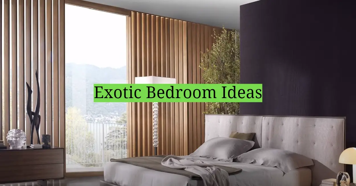 Exotic Bedroom Ideas