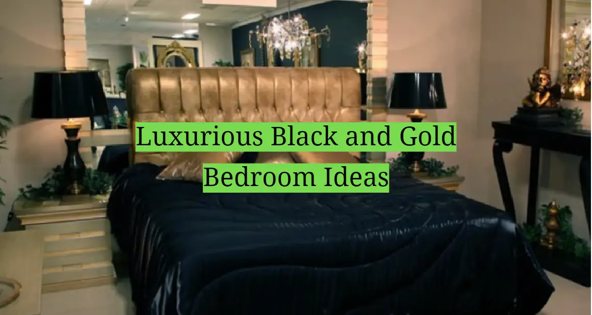 Luxurious Black and Gold Bedroom Ideas